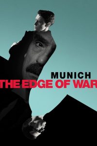 Munich: The Edge of War 2022
