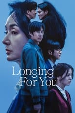 Longing For You: Season 1 (2023)